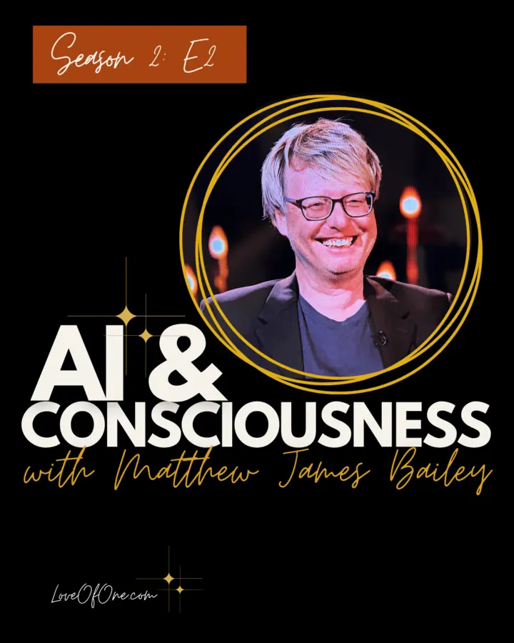 Cover art for the Love of One episode &ldquo;AI and Consciousness&rdquo;