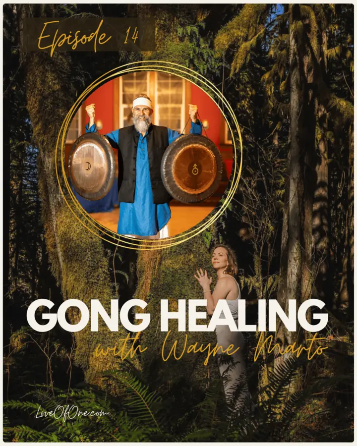 Cover art for the Love of One episode &ldquo;Gong Sound Healing&rdquo;