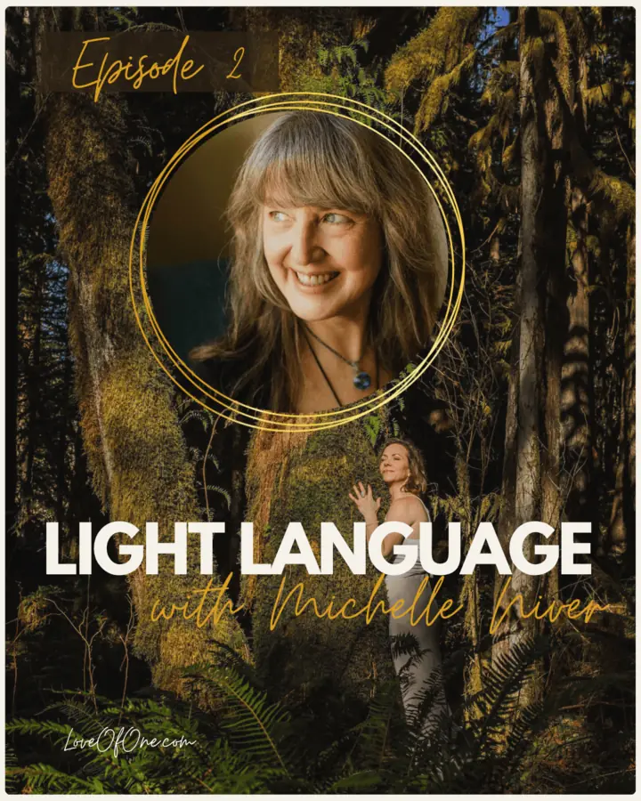 Cover art for the Love of One episode &ldquo;Light Language&rdquo;