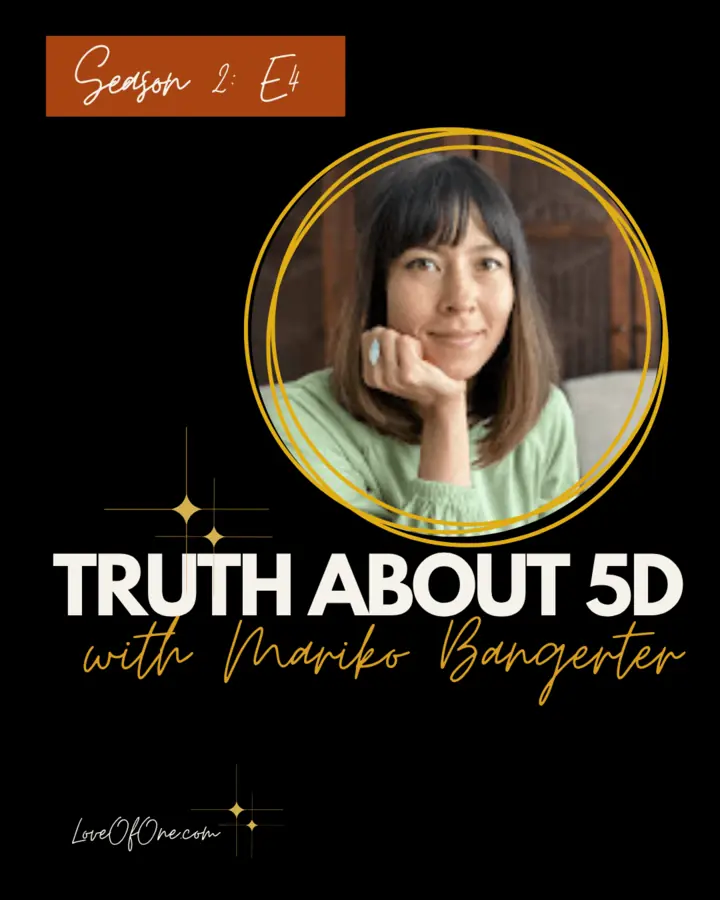 Cover art for the Love of One episode &ldquo;The Truth About 5D&rdquo;